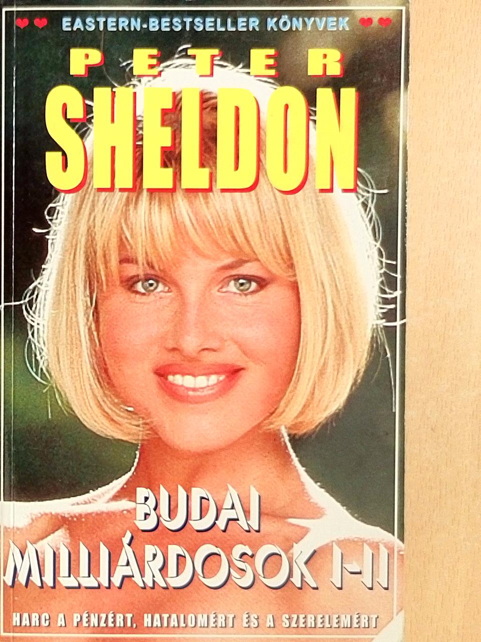 Peter Sheldon - Budai milliárdosok I-II. [antikvár]