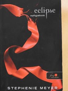 Stephenie Meyer - Napfogyatkozás [antikvár]
