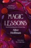 Alice Hoffman - Magic Lessons (Practical Magic Series, Book 1)