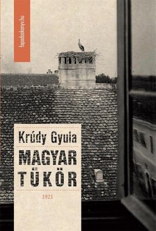 Krúdy Gyula - Magyar tükör [eKönyv: epub, mobi]