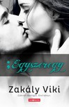 Zakály Viktória - Egyszeregy - Gábriel-duológia - Első könyv [eKönyv: epub, mobi]