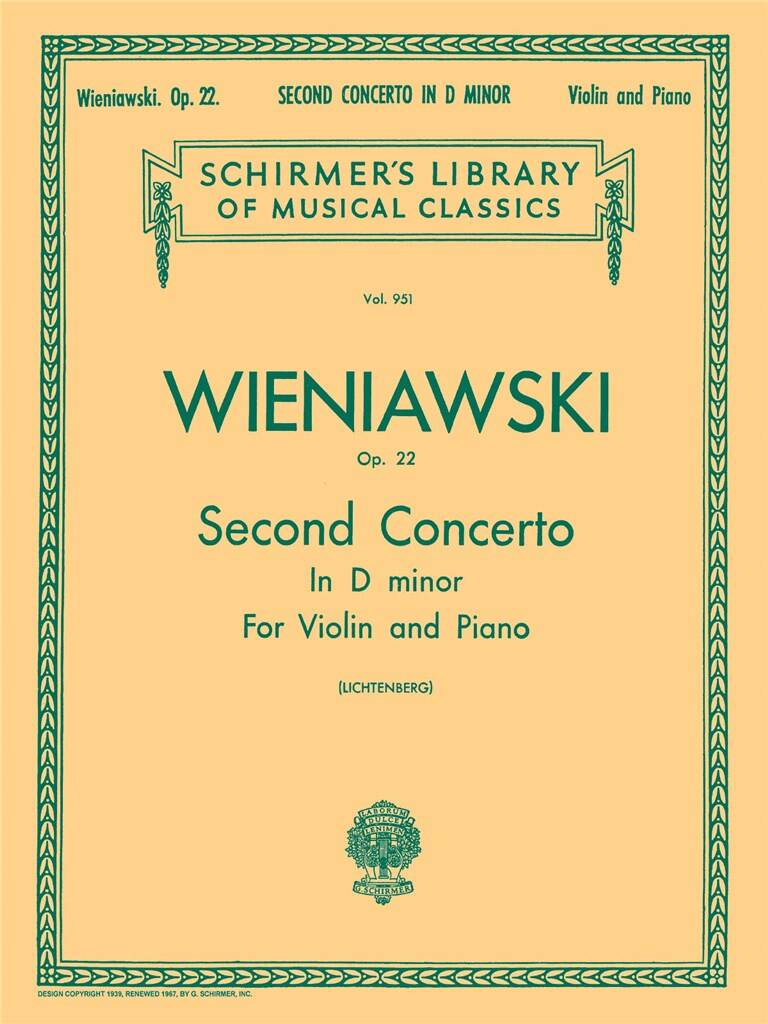 WIENIAWSKI - SECOND  CONCERTO IN D MINOR FOR VIOLIN AND PIANO OP.22