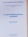 Az agrárértelmiség helyzete és feladatai [antikvár]