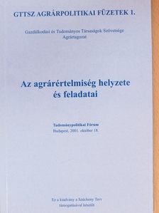 Az agrárértelmiség helyzete és feladatai [antikvár]