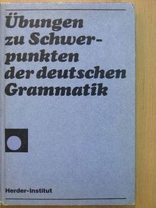 Fritz Birke - Übungen zu Schwerpunkten der deutschen Grammatik [antikvár]
