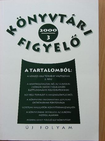 Balogh Éva - Könyvtári Figyelő 2000/3. [antikvár]