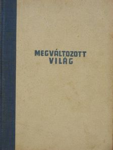 Megváltozott világ [antikvár]