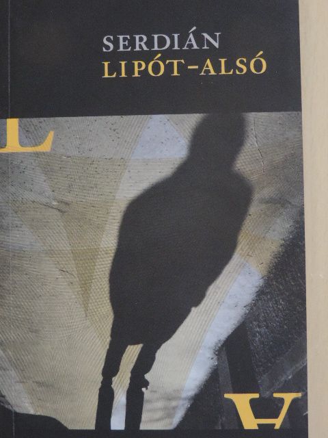Serdián Miklós György - Lipót-alsó [antikvár]
