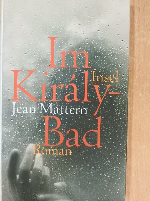 Jean Mattern - Im Király-Bad [antikvár]