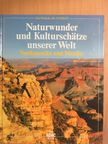 Jochen Schürmann - Naturwunder und Kulturschätze unserer Welt [antikvár]