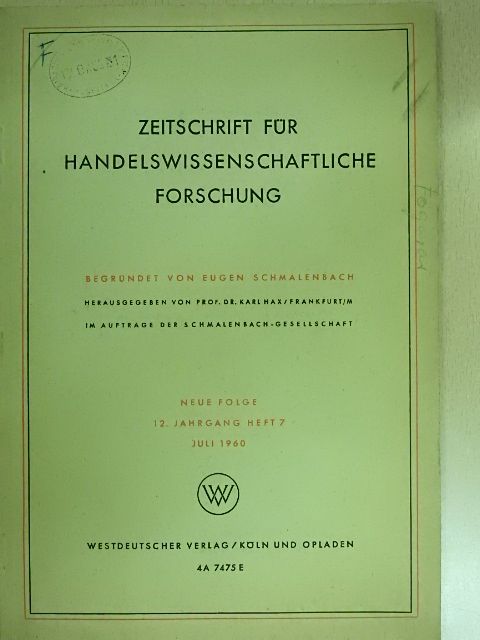Dr. Bruno Tietz - Zeitschrift für handelswissenschaftliche Forschung Juli 1960 [antikvár]