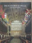 Shelagh Bond - Die St. Georgs-Kapelle [antikvár]