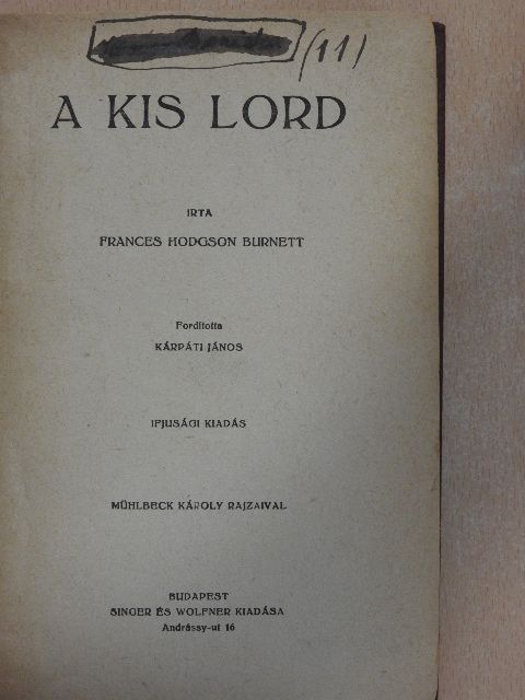 Frances Hodgson Burnett - A kis Lord [antikvár]