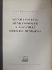 Knuth Károly - Sztahanovista munkamódszer a kazánház szerelési munkáinál [antikvár]