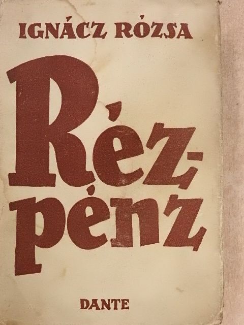 Ignácz Rózsa - Rézpénz I-II. [antikvár]