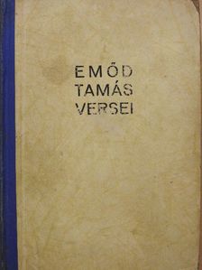 Emőd Tamás - Emőd Tamás versei [antikvár]