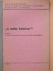 Kiss Zoltán László - "A tudás hatalom"? [antikvár]