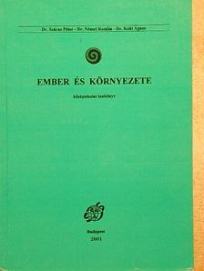 Dr. Benke János - Ember és környezete [antikvár]