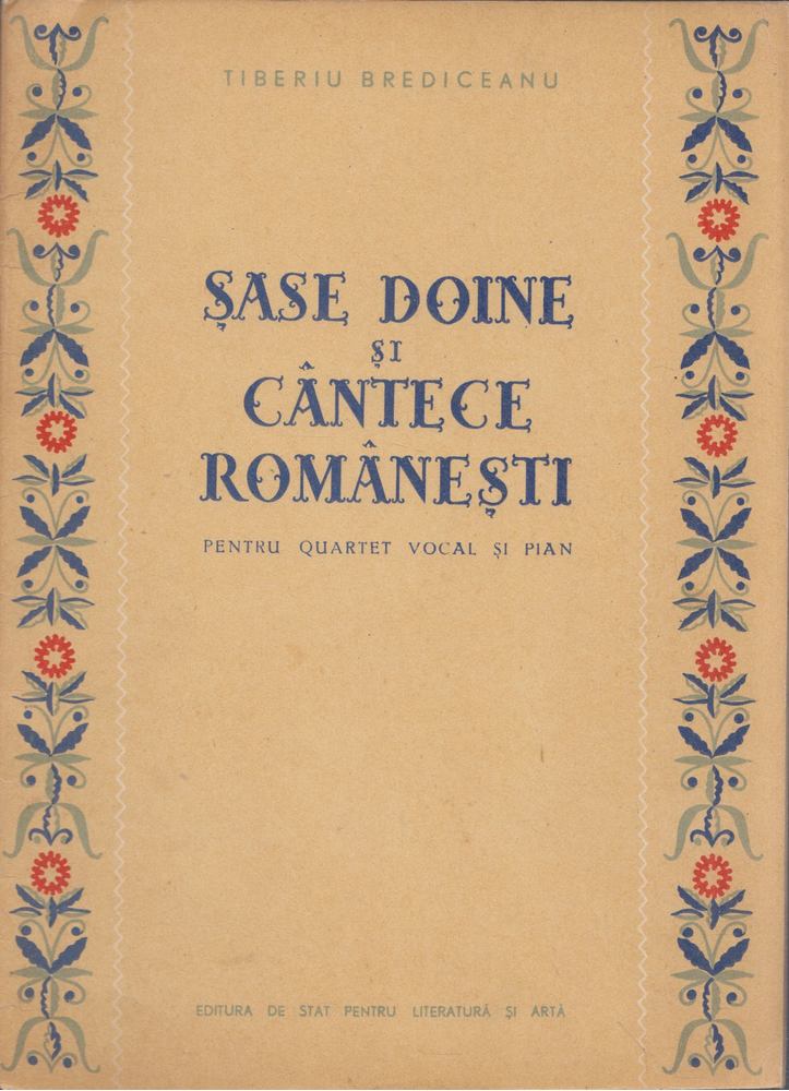 Tiberiu Brediceanu - Sase doine si cantece romanesti [antikvár]