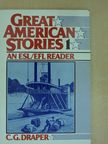 C. G. Draper - Great American Stories I [antikvár]