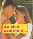 Geisler, Dagmar, Patricia Mennen - Az első szerelem [antikvár]