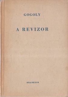 Gogol - A revizor [antikvár]