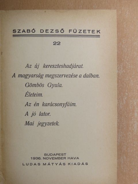 Szabó Dezső - Szabó Dezső füzetek 22-27 [antikvár]