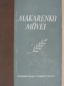 Makarenko - Makarenko művei VII. [antikvár]