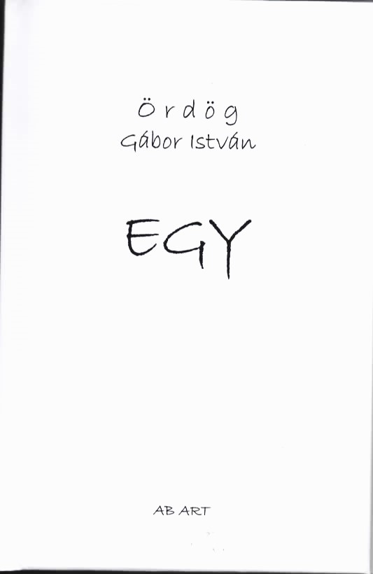 Ördög Gábor István - EGY