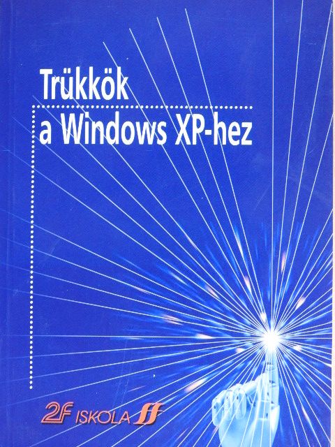Trükkök a Windows XP-hez [antikvár]