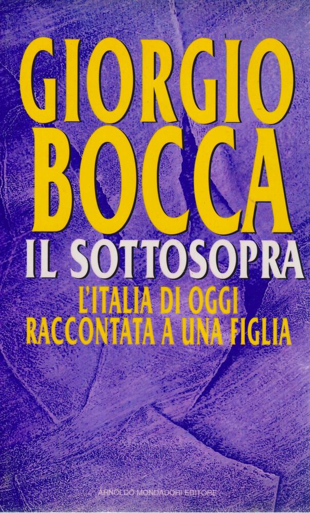 Giogio Bocca - Il sottosopra [antikvár]