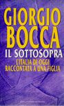 Giogio Bocca - Il sottosopra [antikvár]