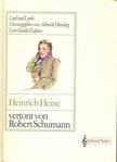 Heinrich Heine vertont von Robert Schumann – Lied und Lyrik [antikvár]