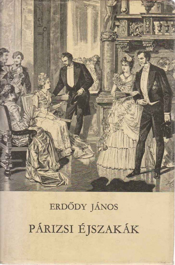ERDŐDY JÁNOS - Párizsi éjszakák [antikvár]