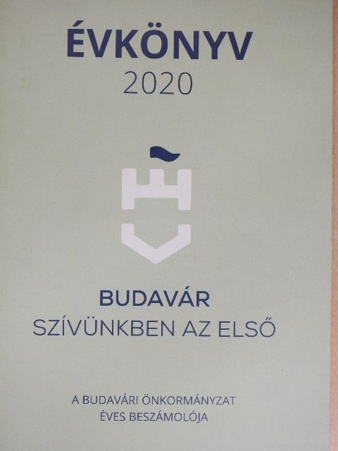 Dr. Sándor Péterné - A Budavári Önkormányzat éves beszámolója évkönyv 2020 [antikvár]