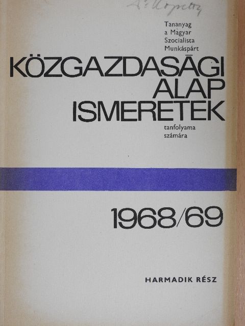 Dr. Dankovits László - Közgazdasági alapismeretek 1968/69 III. [antikvár]