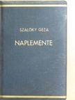 Szalóky Géza - Naplemente [antikvár]