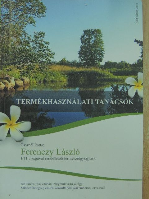 Ferenczy László - Termékhasználati tanácsok [antikvár]