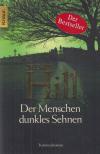 Susan Hill - Der Menschen dunkles Sehnen [antikvár]