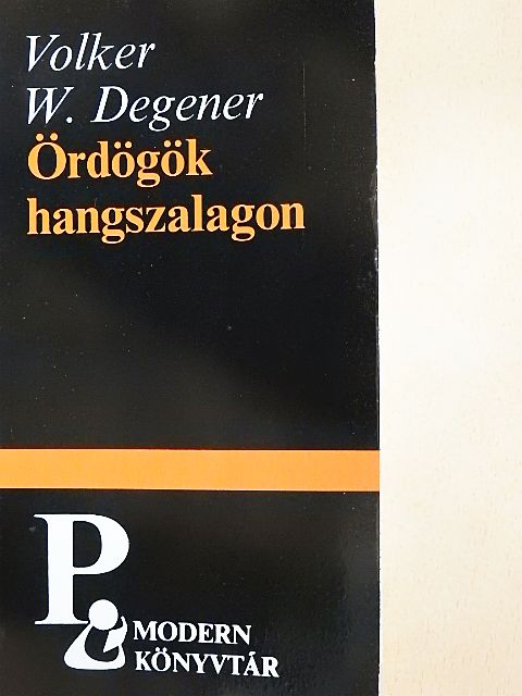 Volker W. Degener - Ördögök hangszalagon [antikvár]