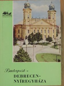 Kapalyag Imre - Budapest-Debrecen-Nyíregyháza [antikvár]