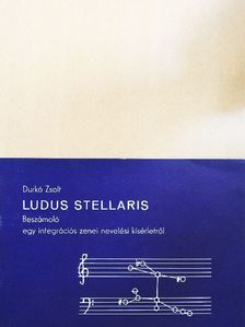Durkó Zsolt - Ludus Stellaris [antikvár]