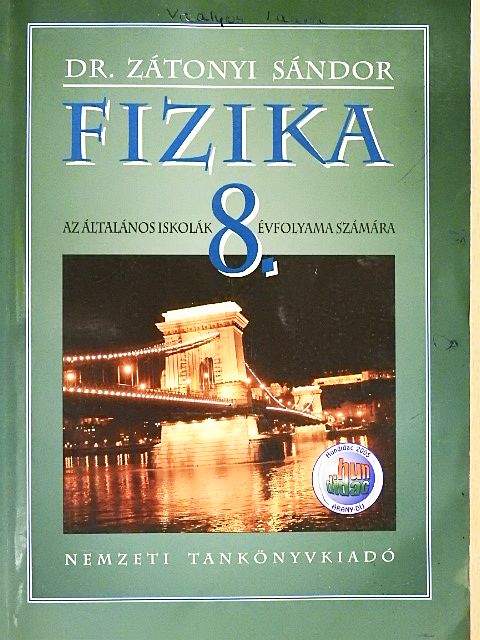 Dr. Zátonyi Sándor - Fizika 8. [antikvár]