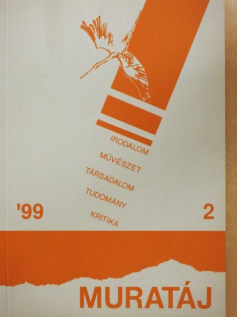 Bence Lajos - Muratáj 1999/2. [antikvár]