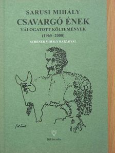 Sarusi Mihály - Csavargó ének [antikvár]