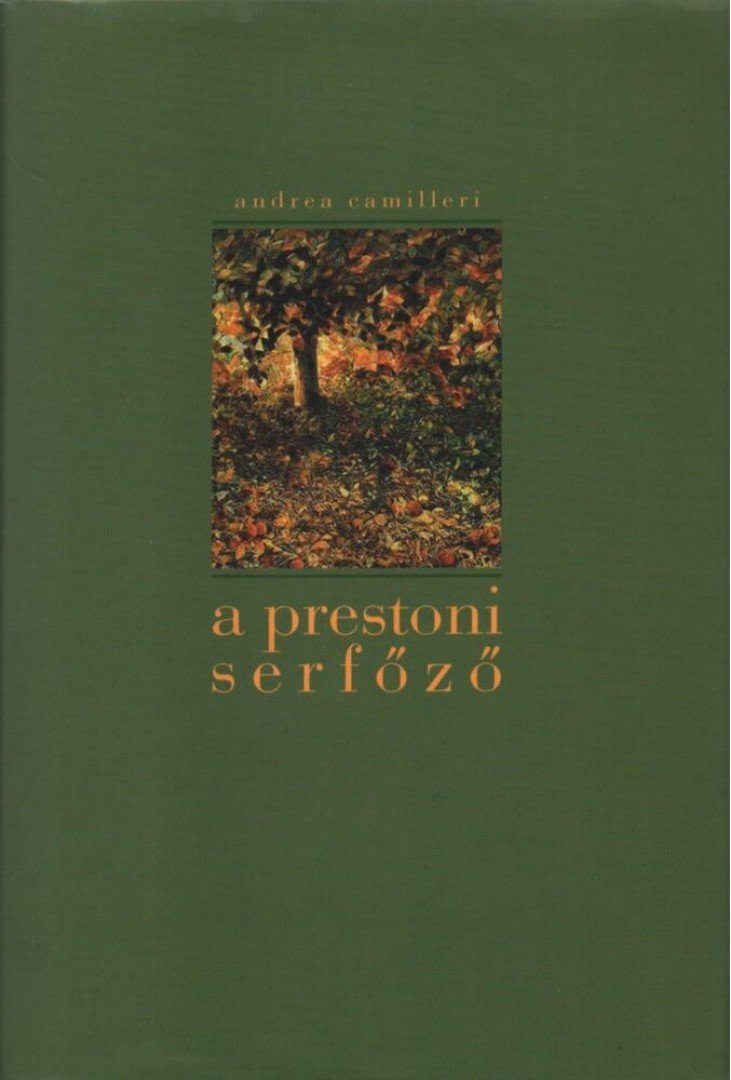 CAMILLERI, ANDREA - A prestoni serfőző [antikvár]
