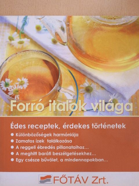 Forró italok világa [antikvár]