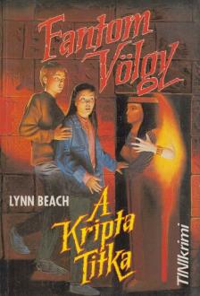 Lynn Beach - A kripta titka [antikvár]