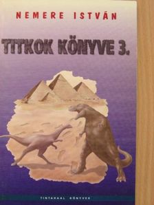 Nemere István - Titkok könyve 3. [antikvár]