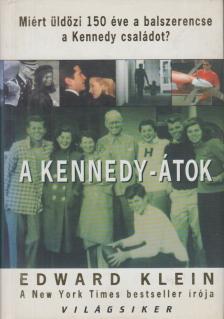 KLEIN, EDWARD - A Kennedy-átok [antikvár]